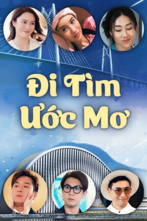 Đi Tìm Ước Mơ